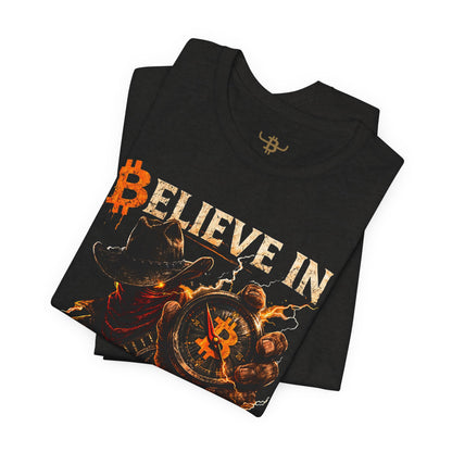 Believe in Bitcoin T-Shirt — Cowboy Bitcoin Graphic Tee